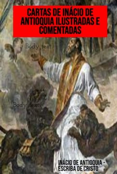 Cover Cartas De Inácio De Antioquia Ilustradas E Comentadas (eBook, ePUB)