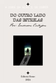 Do Outro Lado Das Estrelas (eBook, ePUB)