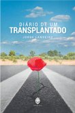 Diário De Um Transplantado (eBook, PDF)
