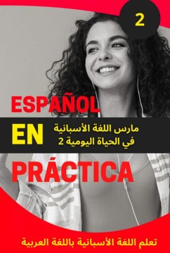 Español En Práctica 2 (eBook, ePUB) - Zaragoza, Mohamed Elshenawyjoaquim