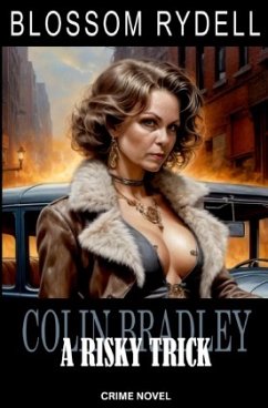 Cover Colin Bradley - A risky Trick