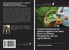 Cover Comercialización de abono orgánico de base fecal en Ghana: Perspectiva de los agricultores