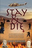 Stay & Die Stay & Die