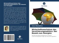 Wirtschaftswachstum des Versicherungssektors: Der Beweis aus Georgien - Mamedova, Inara