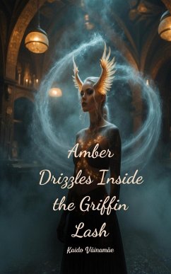 Cover Amber Drizzles Inside the Griffin Lash