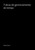 7 Dicas De Gerenciamento De Tempo (eBook, PDF)