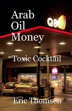 Cover Arab Oil Money - Toxic Cocktail
