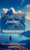 Thriving journey of Adolescence Thriving journey of Adolescence