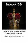 The Crown Jewel of the Older Testament The Crown Jewel of the Older Testament