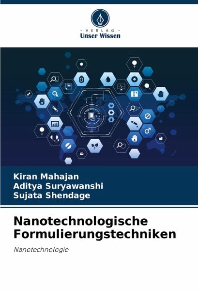 Nanotechnologische Formulierungstechniken