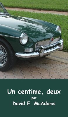 Un centime , deux - McAdams, David E.