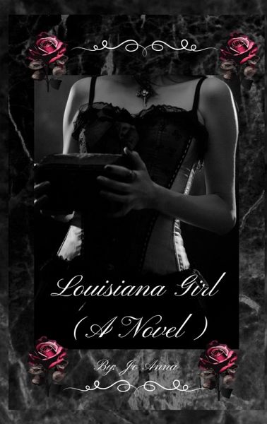 Louisiana Girl (A Novel) Louisiana Girl (A Novel)