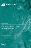 Enzyme Inhibitors from Marine Resources