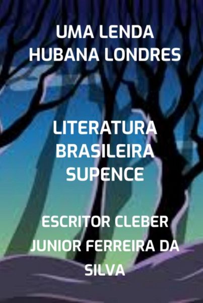 Uma Lenda Hubana Londres (eBook, PDF) Uma Lenda Hubana Londres (eBook, PDF)