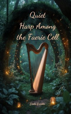 Cover Quiet Harp Among the Faerie Cell