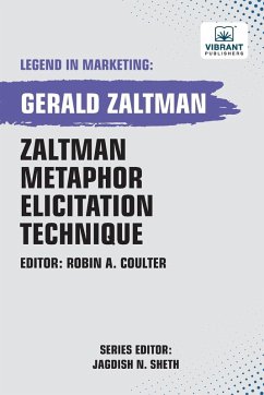 Zaltman Metaphor Elicitation Technique - Zaltman, Gerald; Publishers, Vibrant