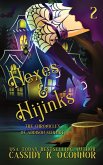 Hexes & Hijinks Hexes & Hijinks