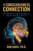 The Consciousness Connection The Consciousness Connection