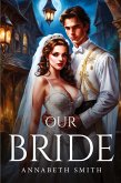 Our Bride Our Bride