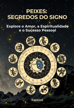 Cover Peixes: Segredos Do Signo (eBook, ePUB)