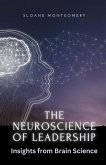 The Neuroscience of Leadership The Neuroscience of Leadership