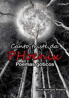 Cover O Canto Triste Da Phoenix (eBook, ePUB)