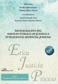 Digitalización del servicio público de justicia e inteligencia artificial judicial Digitalización del servicio público de justicia e inteligencia artificial judicial