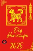 Dog Horoscope 2025 Dog Horoscope 2025