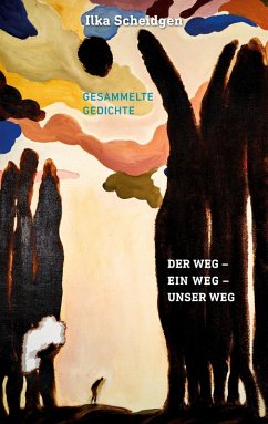 Der Weg - Ein Weg - Unser Weg Der Weg - Ein Weg - Unser Weg