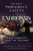 The Most Powerful Saints in Exorcisms The Most Powerful Saints in Exorcisms