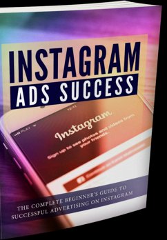 Sucesso Nos Anúncios Do Instagram - Guia De Treinamento (eBook, PDF) - Sousa, André