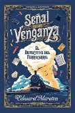 Señal de venganza Señal de venganza