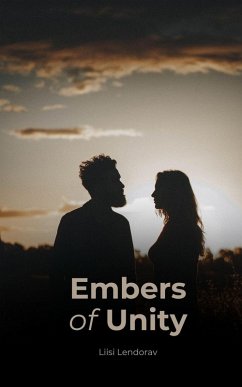 Embers of Unity - Lendorav, Liisi Embers of Unity - Lendorav, Liisi