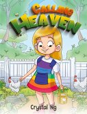 Calling Heaven