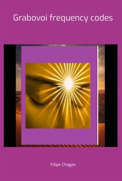 Grabovoi Frequency Codes (eBook, ePUB) - Chagas, Filipe