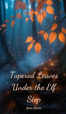 Cover Tapered Leaves Under the Elf Step