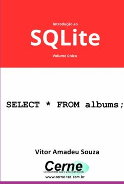 Introdução A Sqlite Volume Único (eBook, PDF) - Souza, Vitor Amadeu