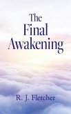 The Final Awakening The Final Awakening