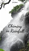 Chiming in Rainfall