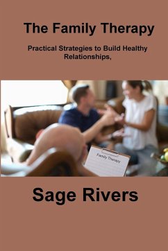 The Family Therapy Workbook - Rivers, Sage