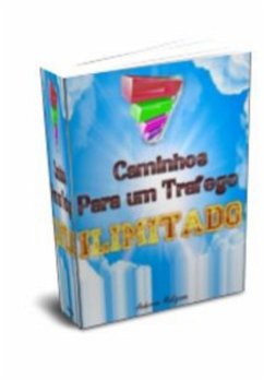 Cover 7 Caminhos Trafego Ilimitado (eBook, PDF)