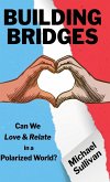Building Bridges Building Bridges