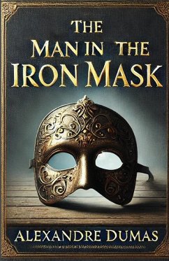 Cover The Man in the Iron Mask(Illustrated)