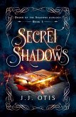 Secret Shadows