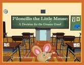 Piloncillo the Little Mouse Piloncillo the Little Mouse
