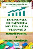 Economia Doméstica No Dia A Dia - Volume 2 (eBook, ePUB)