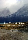 Los Tres Amigos (eBook, ePUB)