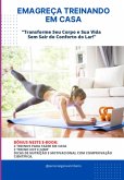 Emagreça Treinando Em Casa (eBook, ePUB)