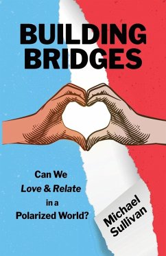 Building Bridges - Sullivan, Michael
