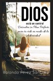 Dios está en control